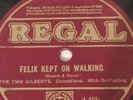 THE TWO GILBERTS Felix Kept On Walking / Night Time In Italy Regal G8092 78 EX+