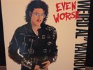 Weird Al Yankovic • Even Worse • LP Vinyl • 1988 • CBS • 1ST Pressing