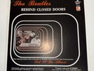 THE BEATLES Behind Closed Doors 2-LP Vinyl RARE NM/G