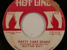 Northern Soul Mod 45 GUITAR RAY Patty Cake Shake HOT LINE HEAR l