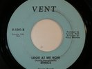 Northern Soul 45 ETHICS Look At Me Now VENT VG++ HEAR l
