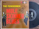 The Fendermen Mule Skinner Blues RARE 1st Press Soma Rockabilly CLEAN COPY NM
