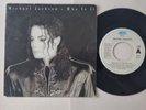 Michael Jackson - Who Is It/ Rock With You REMIX 7'' Vinyl Holland