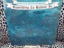 V/A COMP LP SOMETHING TO BELIEVE IN 1984 PUNK HARDCORE RARE KRAUT SNFU DOA KBD