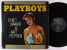 Chet Baker & Art Pepper - Playboys LP - World Pacific - PJ-1234 OG Press Mono DG
