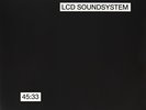 LCD SOUNDSYSTEM - 45:33 - 2 Vinyl - **BRAND NEW/STILL SEALED** - RARE