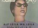 OM KALSOUM - Alf Leila Wa Leila - Vinyl (LP)