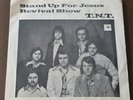 T.N.T. Stand Up For Jesus PRIV FUNK/BREAKS 45 SCARCE SLEEVE Roxan Revival HEAR