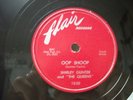 SHIRLEY GUNTER & THE QUEENS - 78rpm R&B - FLAIR #1050 - OOP SHOOP / IT'S YOU