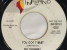 NORTHERN SOUL 45 The Volumes YOU GOT IT BABY - A WAY TO LOVE 1967 Inferno PROMO