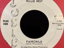 Bayou Funk 45 WILLIE WEST Fairchild JOSIE I Sleep With The Blues DJ WLP HEAR