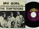 Motown Soul 45 - Temptations - My Girl - Gordy VG++