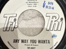 Harvey* – Any Way You Wanta / She Loves Me So Promo