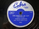 HAROLD BURRAGE - 78rpm R&B - COBRA #5022 - SHE KNOCKS ME OUT / A HEART