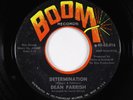 Northern Soul 45 - Dean Parrish - Determination - Boom