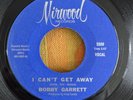 Bobby Garrett I Can’t Get Away Original Soul US 45