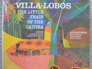 Villa-Lobos Little Train 2019 Everest Analogue Productions Vinyl 2-LP 45-RPM NM