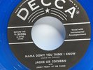 Jackie Lee Cochran - Mama Don't You Think I Know/Ruby Pearl - 7