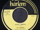 EMPIRES: magic mirror / make me or break me HARLEM 7
