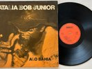 BATALIA BOB JUNIOR Alo Bahia Masterpiece Afro Brazil Angola LP Hear