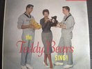 The Teddy Bears - Sing   w/ Phil Spector - Original 1st Pressing - 1959 Mono