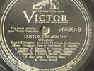 Duke Ellington –Don't Get Around Much Anymore / Cotton Tail Victor 26610 78 RPM
