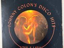JOHNNY COLON DISCO HITS SOUL & LATIN ORIGINAL GUAGUANCO MAMBO RECORD PLAYED LP