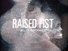 Raised Fist - Veil Of Ignorance Clear Vinyl Edition (2009 - EU - Reissue)