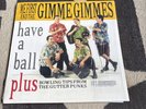 Me First and The Gimme Gimmes Have A Ball 25th Anniversary Limited Edition