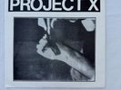 PROJECT X Straight Edge Revenge 7