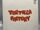 Tortilla Factory  Lp  S/t 1973  Latin Tejano Chicano Tx Soul Funk