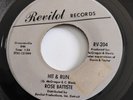 Rose Battiste - Hit and Run / I Miss My Baby. 7