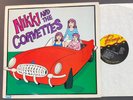 Nikki & The Corvettes Orig Bomp Power Pop LP 1980