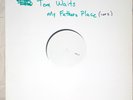 Tom Waits My Father's Place Let Them Eat Vinyl 2xLP 140g Test Pressing LETV148LP