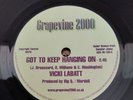 Vicki Labatt* / Guitar Ray - Got To Keep Hanging On / You're Gonna Wreck My Life