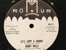 BOBBY WELLS BAND XTRA RARE ROMUR PROMO 12