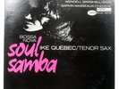 IKE QUEBEC BOSSA NOVA SOUL SAMBA BLUE NOTE BN4114 1LP