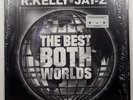 R. KELLY & JAY-Z THE BEST OF BOTH WORLDS JIVE 3145867841 2LP