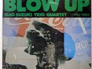 ISAO SUZUKI BLOW UP THREE BLIND MICE 15PJ1023 1LP