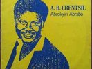 A.B. Crentsil - Abrokyiri Abrabo, LP, (Vinyl)