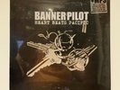 Banner Pilot – Heart Beats Pacific, Vinyl LP SEALED  Punk