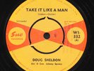 DOUG SHELDON: take it like a man / lonely boy SUE 7