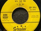 You Take One Step-He'll Take Two +3 by John Reedy (Starday SEP 199) 7