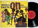 MILES DAVIS On The Corner ORIG 1972 LP COUMBIA C 31906 NEAR MINT Vinyl