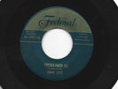 ROCKABILLY  45- TOMMY SCOTT - TENNESSEE  / FRECKLE- FACED GAL -HEAR-1951 FEDERAL