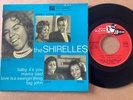 THE SHIRELLES - BABY IT’S YOU / MAMA SAID + 2 - FRENCH EP on TOP RANK 20.012 EX+