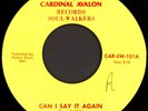 SOUL WALKERS Can I Say It Again 45 Cardinal Avalon Rare KY Crossover Soul Funk