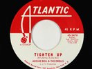 Funk 45 - Archie Bell & the Drells - Tighten Up/Dog Eat Dog - Atlantic VG+ promo