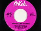 Northern Soul 45 - Artistics - This Heart Of Mine - Okeh