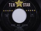 Northern Soul 45 TONI & THE SHOWMEN Try My Love TEN STAR HEAR p